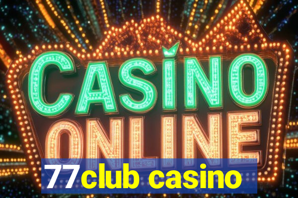 77club casino